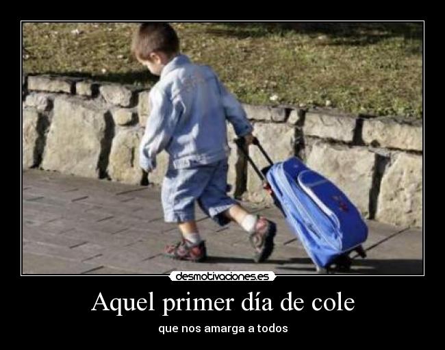 Aquel primer día de cole -