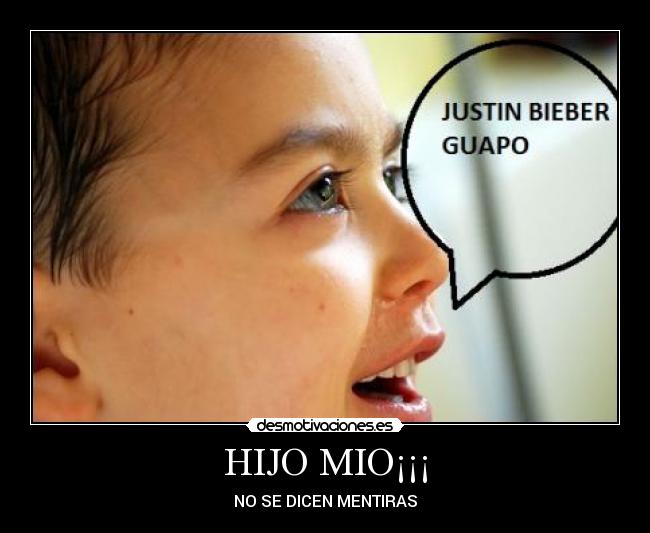 HIJO MIO¡¡¡ - 