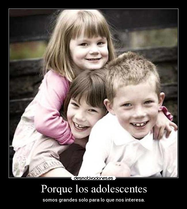 Porque los adolescentes - 