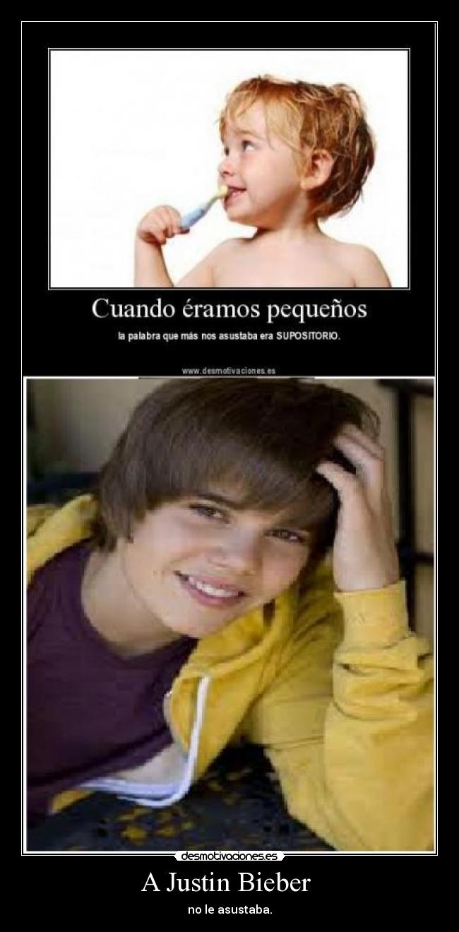 A Justin Bieber -
