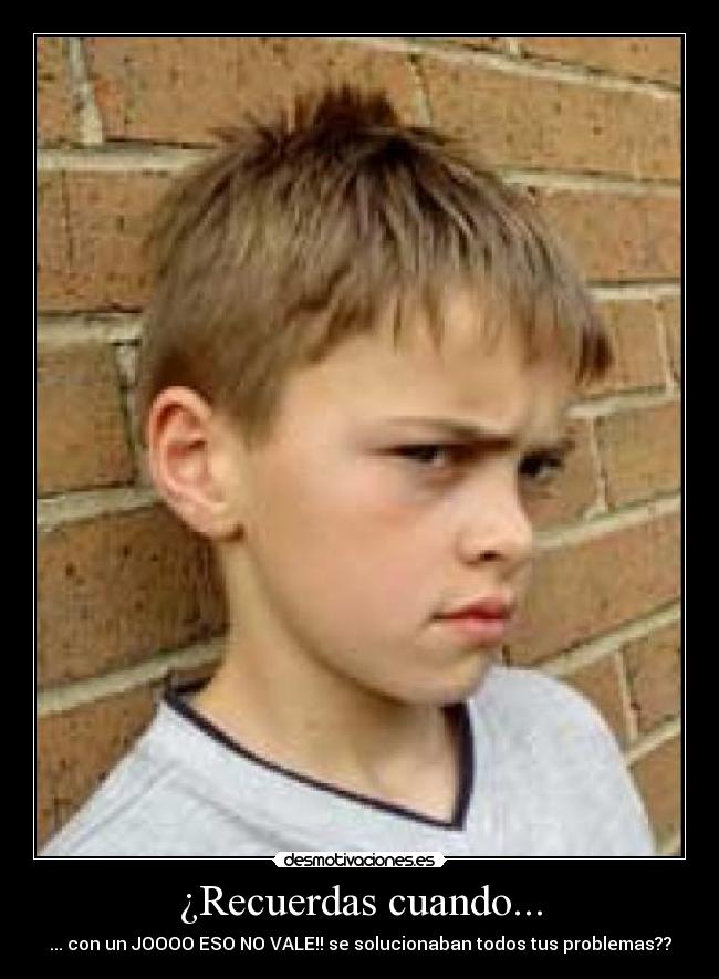 ¿Recuerdas cuando... -