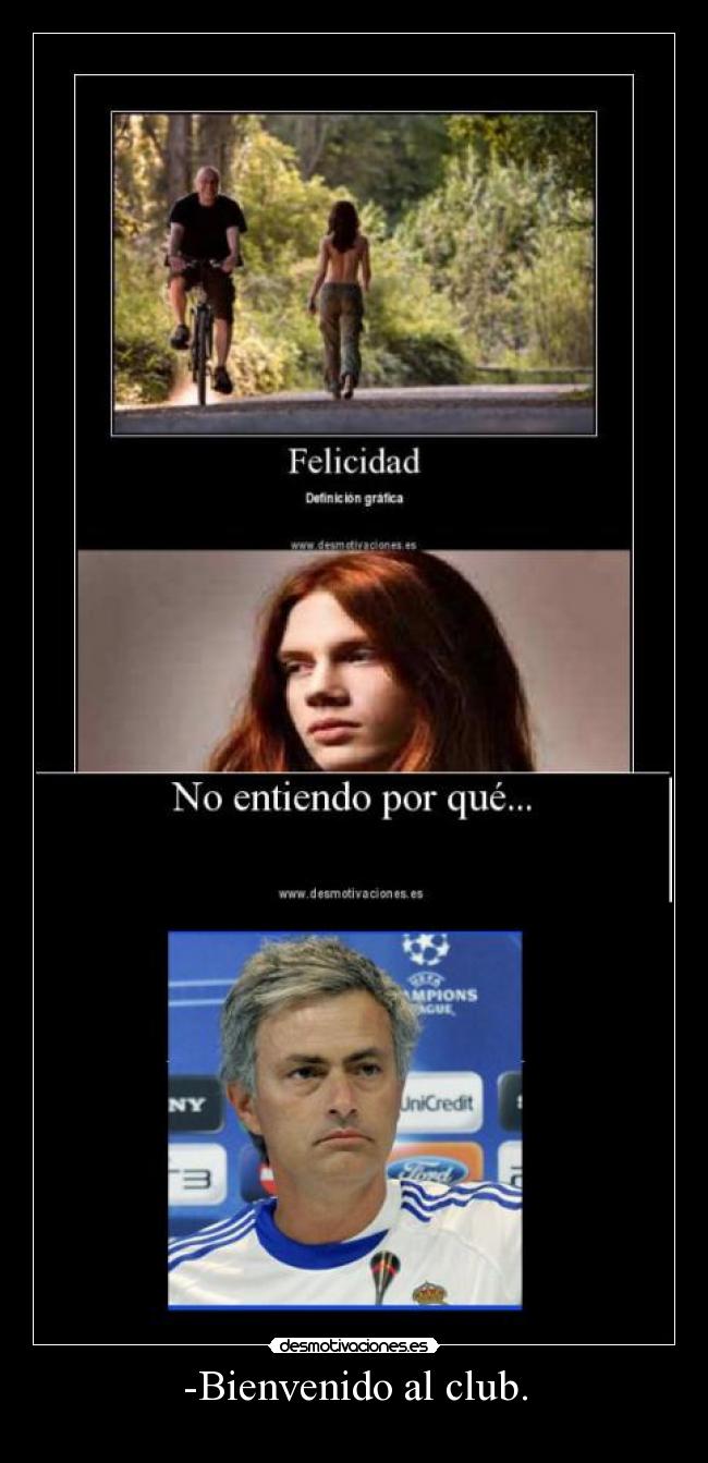 -Bienvenido al club. -