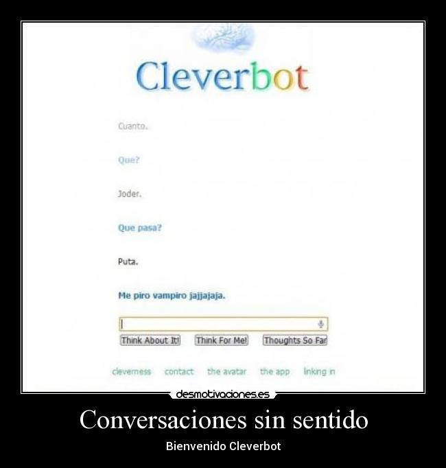 Conversaciones sin sentido - Bienvenido Cleverbot