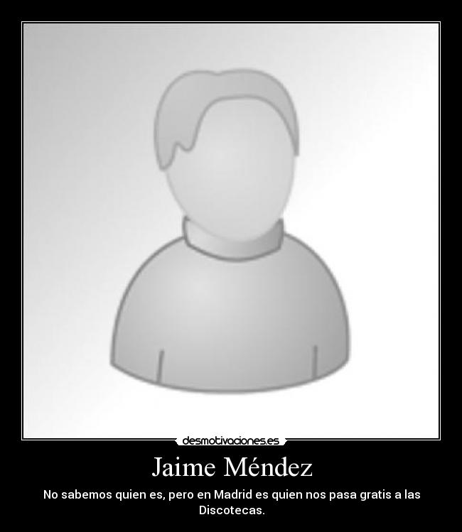 carteles jaime mendez desmotivaciones