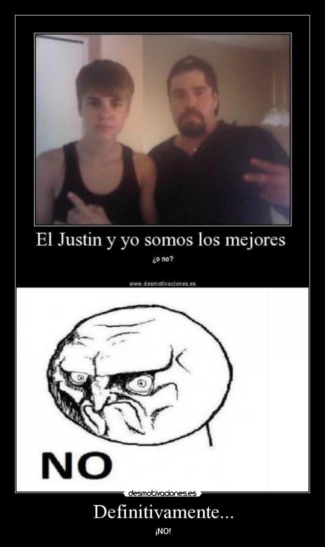 Definitivamente... - ¡NO!