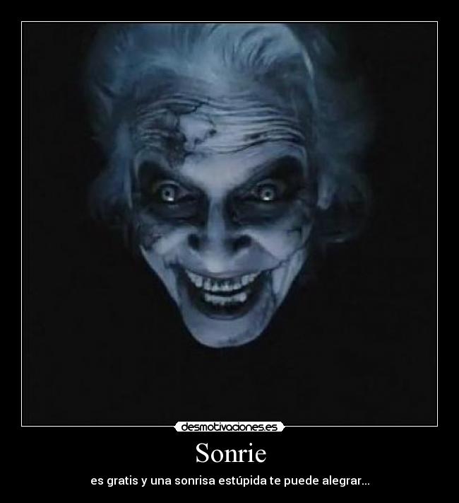 carteles sonreir desmotivaciones