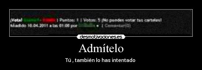 Admítelo -