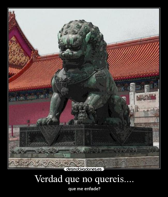 Verdad que no quereis.... -