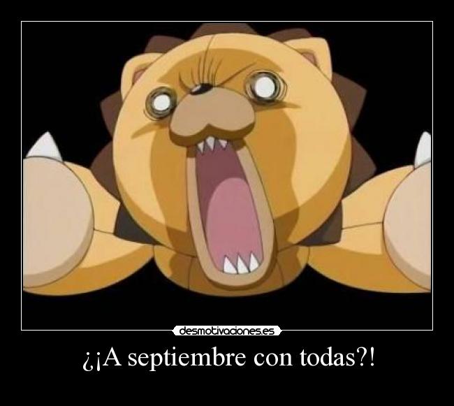 ¿¡A septiembre con todas?! - 