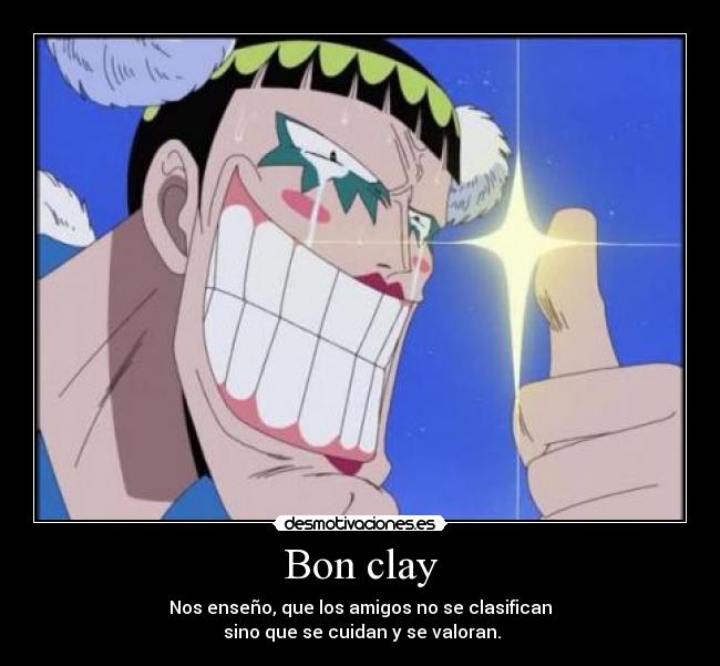 Bon clay Desmotivaciones