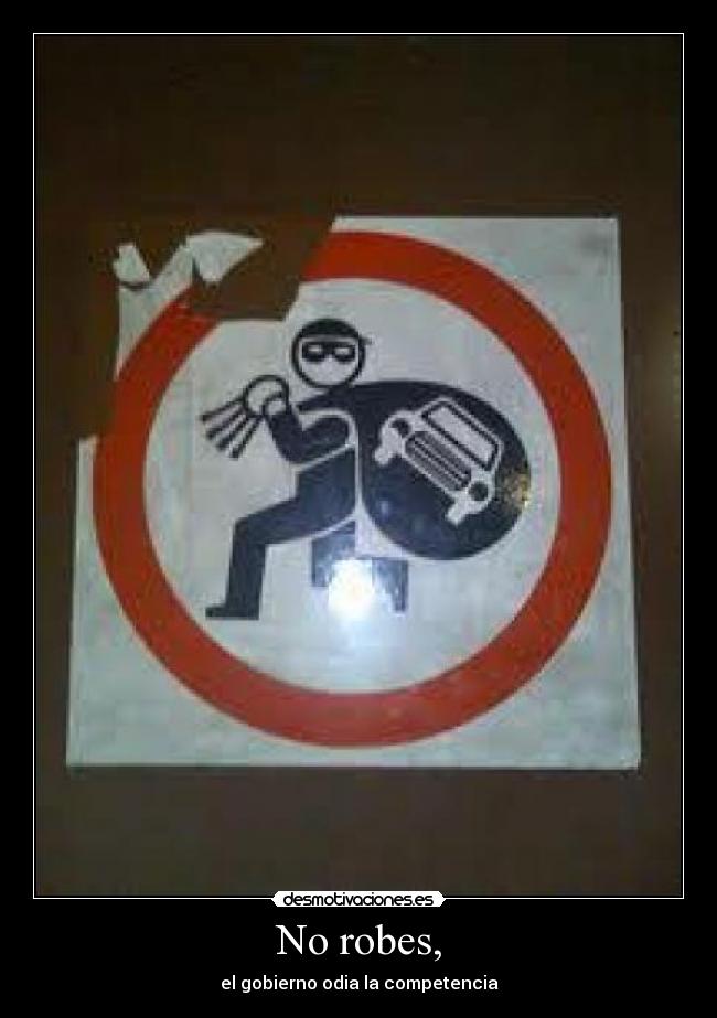 carteles robar desmotivaciones