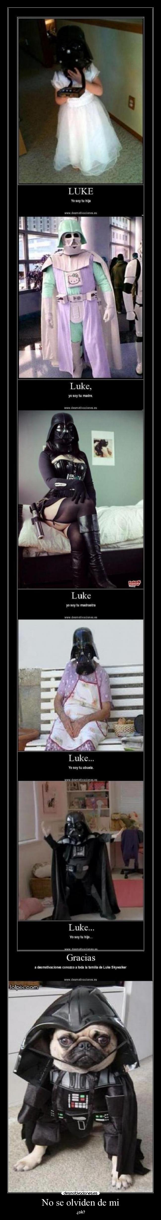 No se olviden de mi - ¿ok?