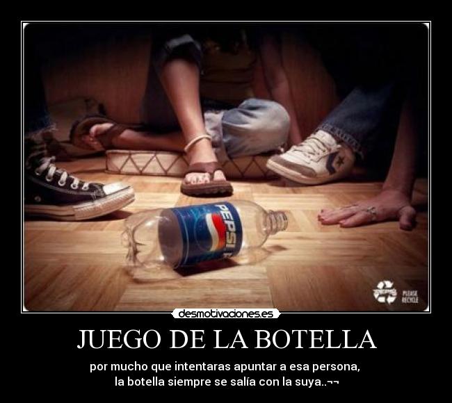 JUEGO DE LA BOTELLA - 