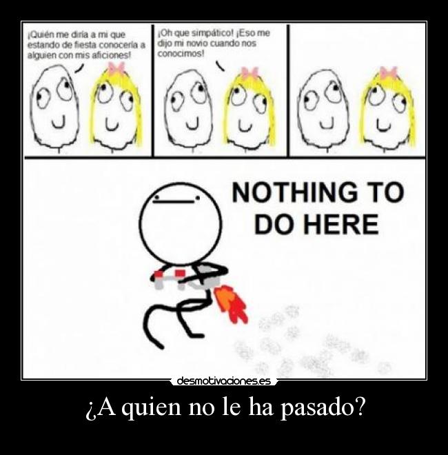 ¿A quien no le ha pasado? - 