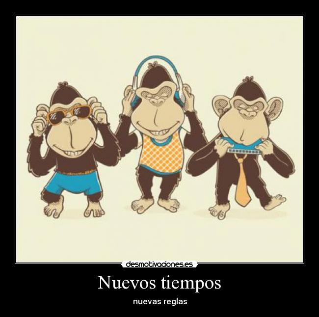 Nuevos tiempos -