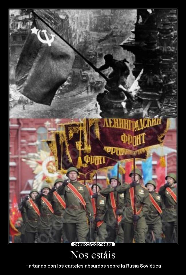 Nos estáis - Hartando con los carteles absurdos sobre la Rusia Soviética