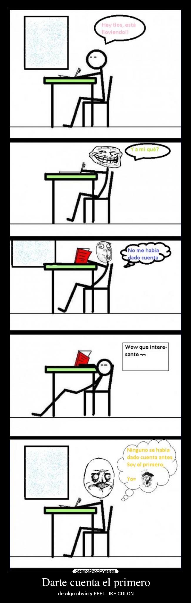 Darte cuenta el primero - de algo obvio y FEEL LIKE COLON