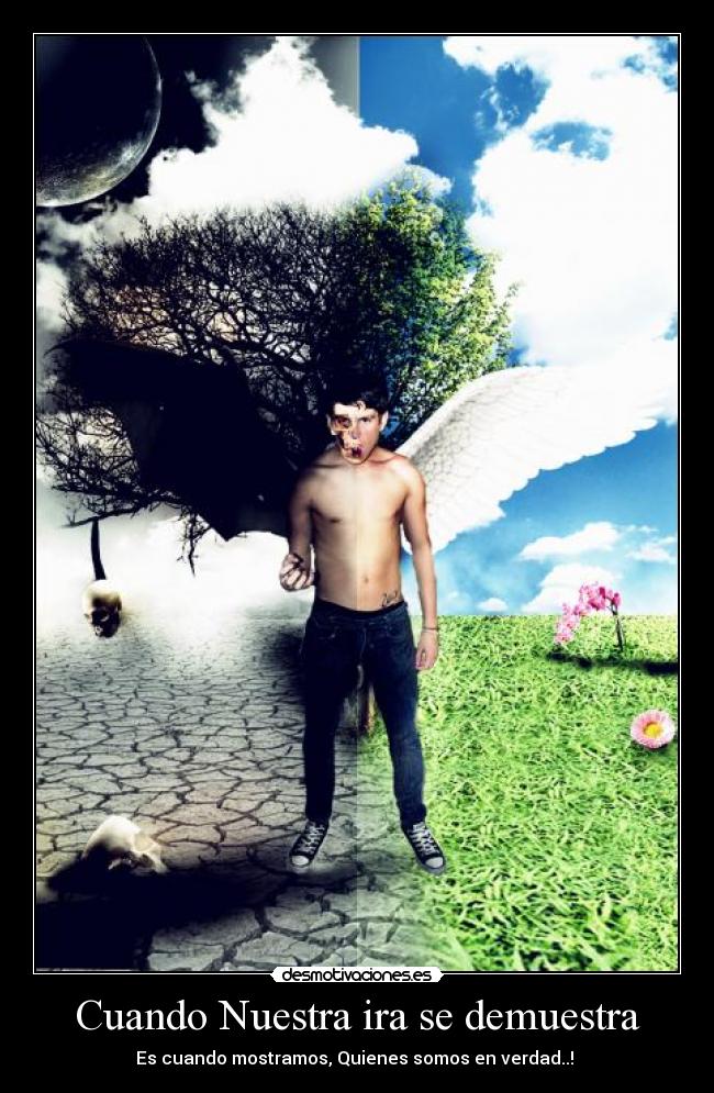 Cuando Nuestra ira se demuestra - 