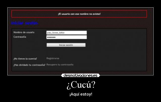 ¿Cucú? -