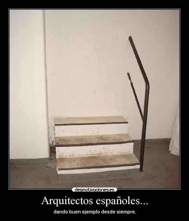 Arquitectos españoles... - dando buen ejemplo desde siempre.