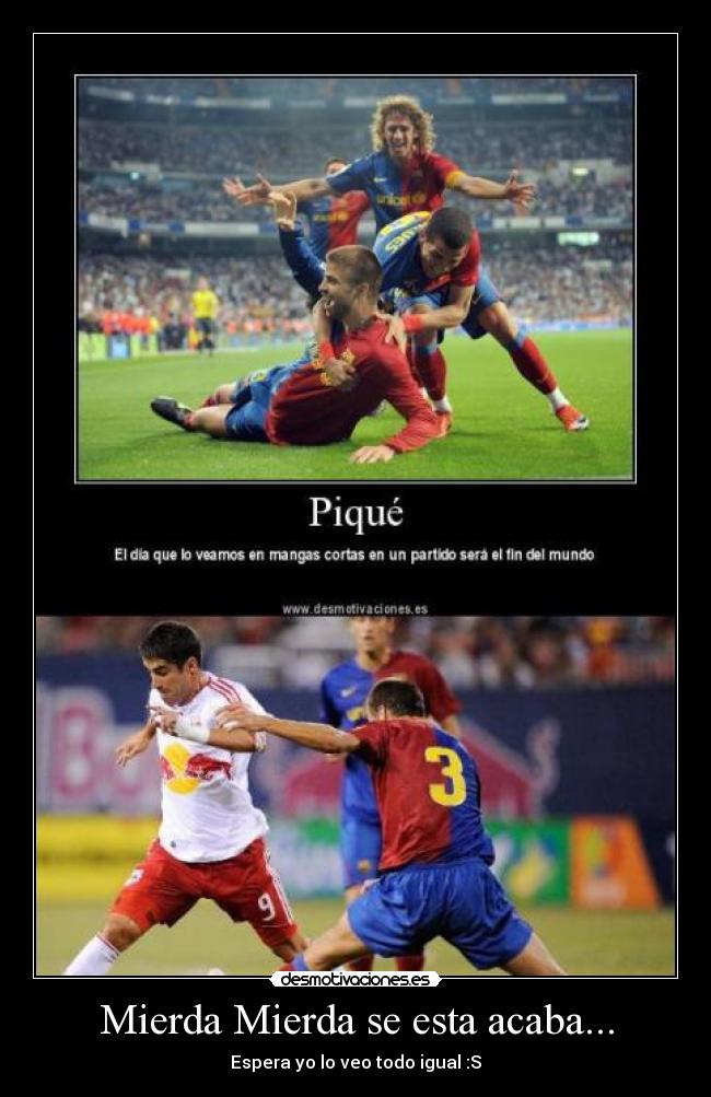 Mierda Mierda se esta acaba... - Espera yo lo veo todo igual :S