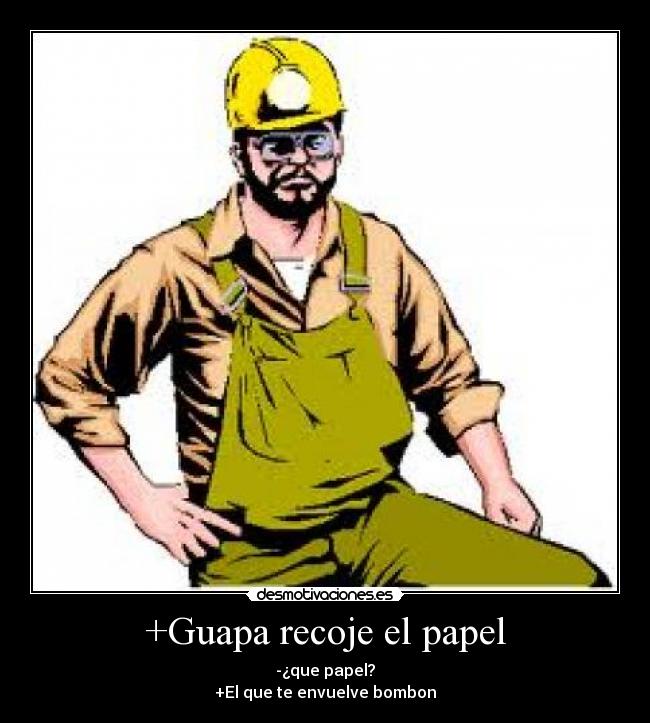 +Guapa recoje el papel - 