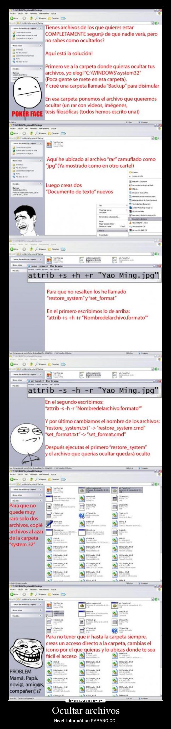 Ocultar archivos - Nivel: Informático PARANOICO!!