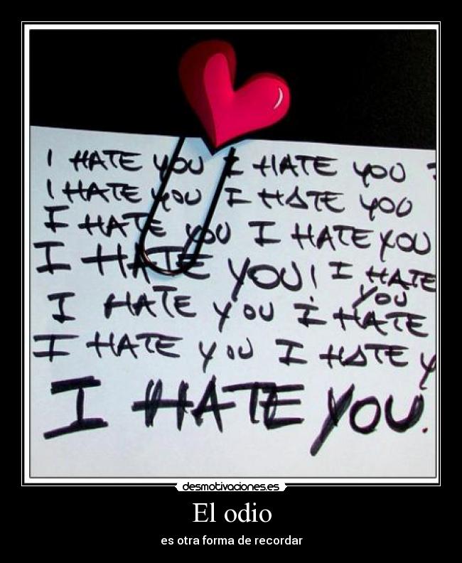 El odio -