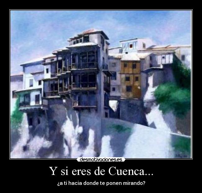 carteles cuenca desmotivaciones