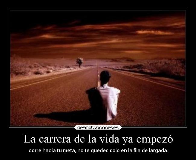 La carrera de la vida ya empezó -