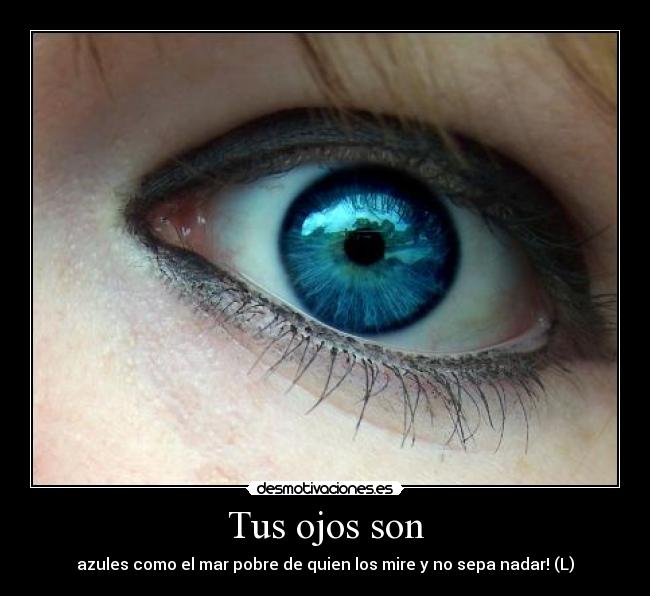 Tus ojos son - 