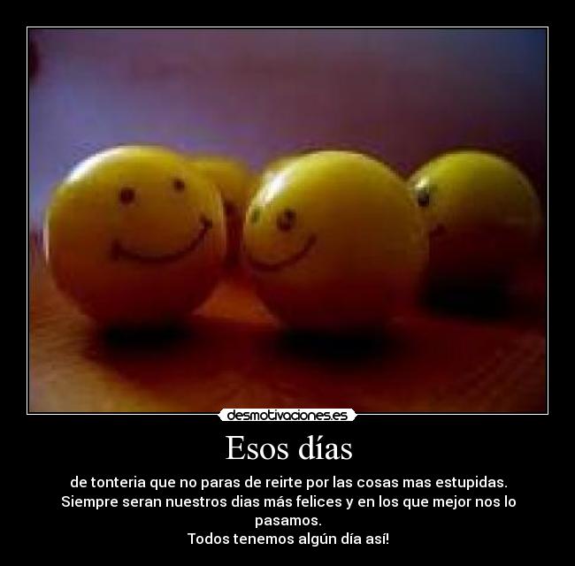 Esos días - 