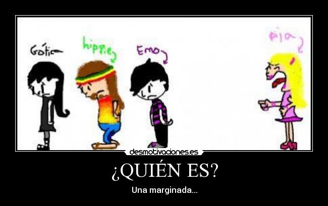 ¿QUIÉN ES? -
