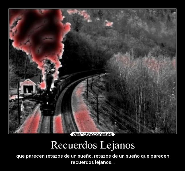 Recuerdos Lejanos -