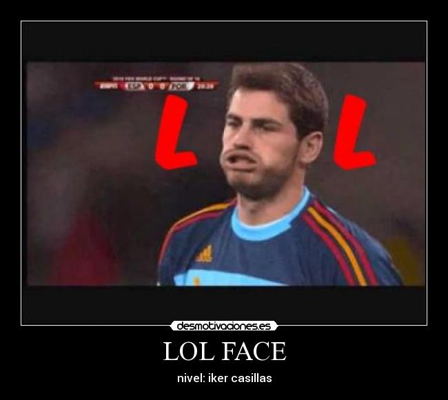 LOL FACE -