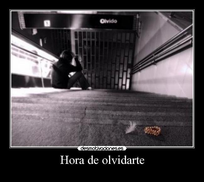 Hora de olvidarte - 