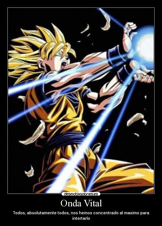 Onda Vital - Todos, absolutamente todos, nos hemos concentrado al maximo para intertarlo
