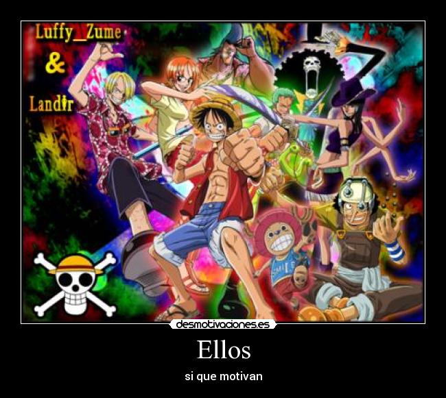Ellos - si que motivan