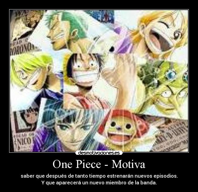 carteles one piece nuevos episodios desmotivaciones