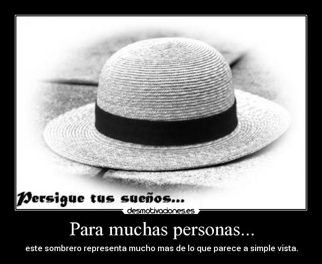 Para muchas personas... -
