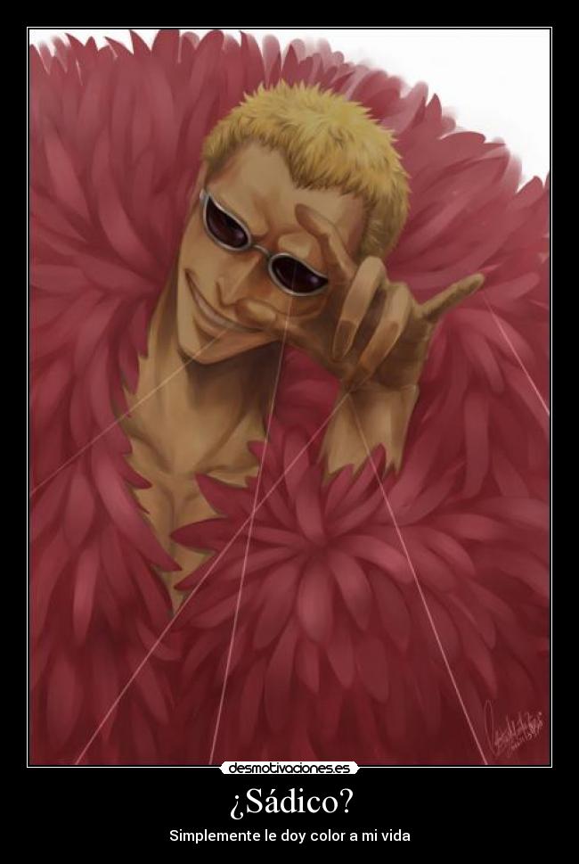 ¿Sádico? -