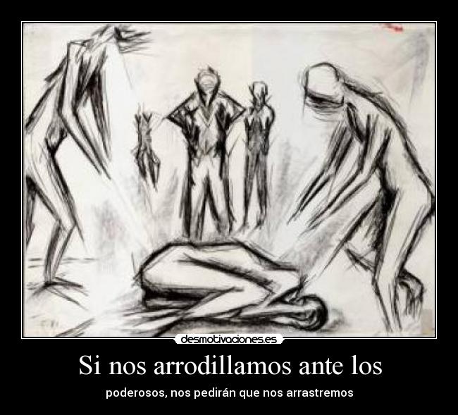 carteles opresion desmotivaciones