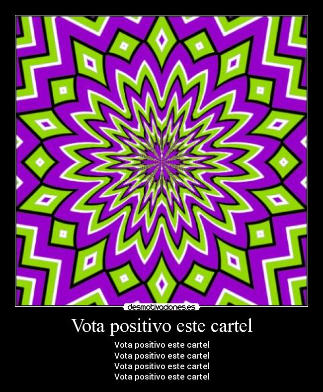 Vota positivo este cartel -