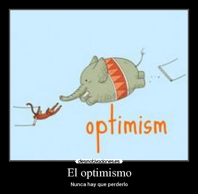 El optimismo - 