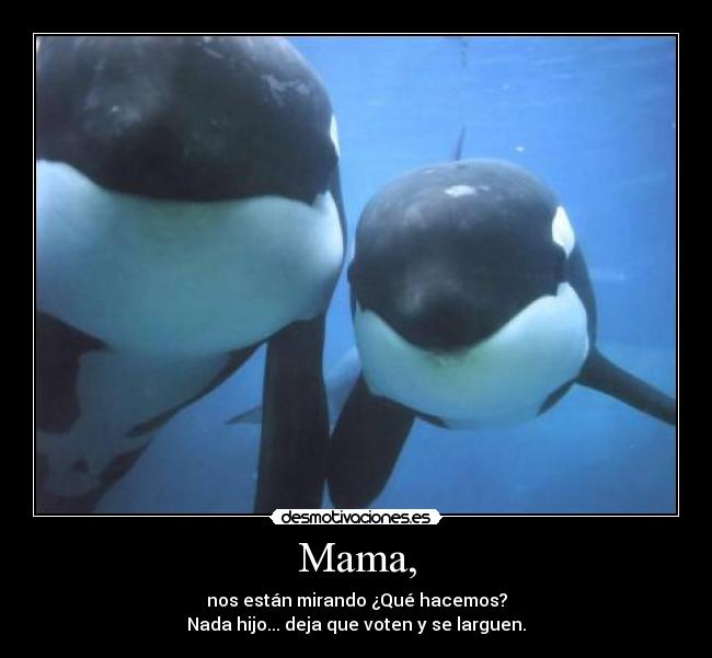 Mama, - 