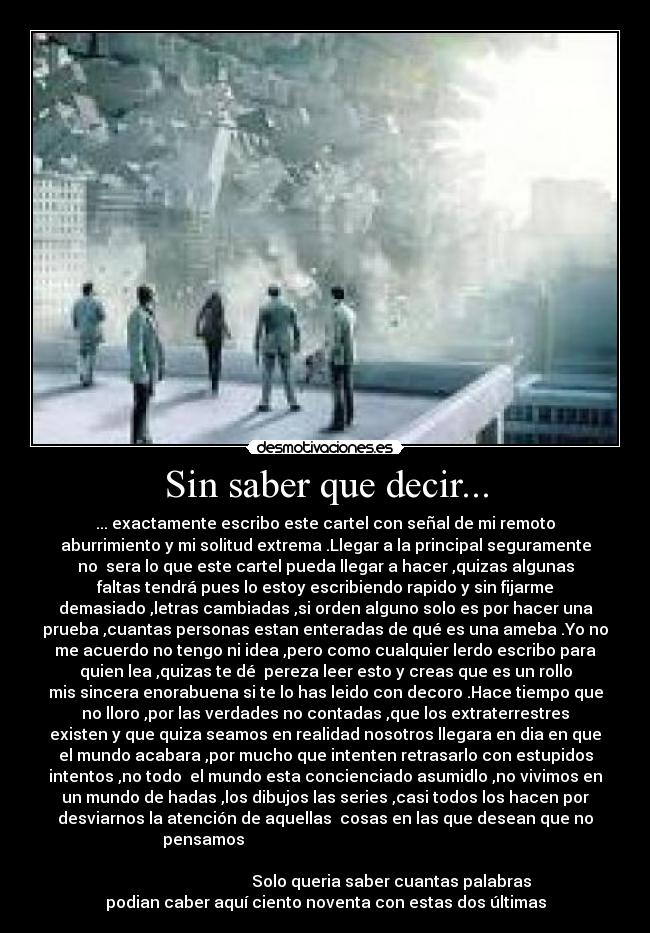 Sin saber que decir... - 