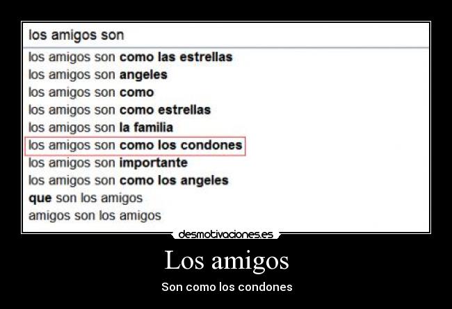 carteles amigos fail amigos condones desmotivaciones