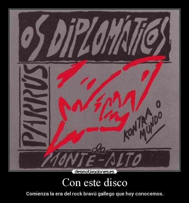 Con este disco - Comienza la era del rock bravú gallego que hoy conocemos.