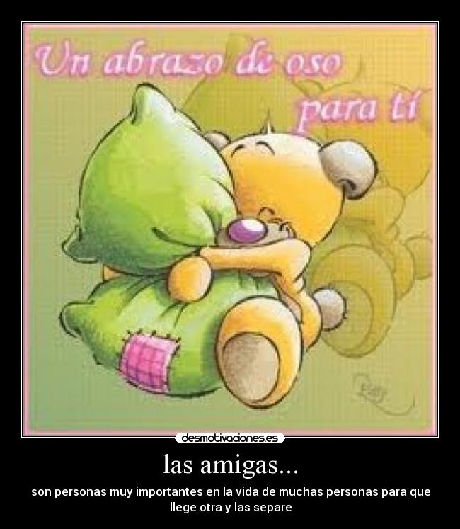 las amigas... -
