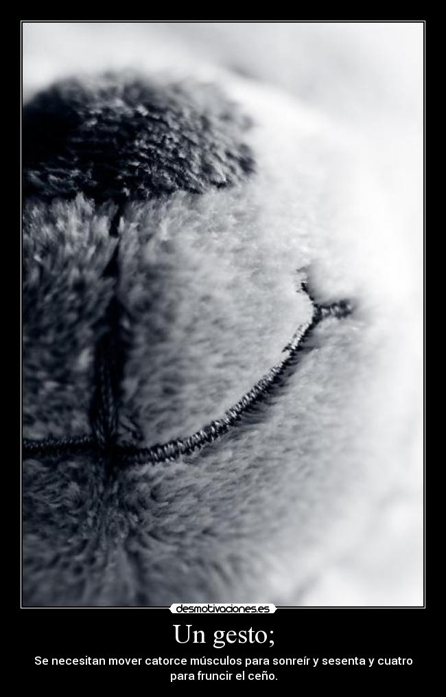 Un gesto; - 